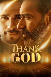 Thank God 2022 Bollywood Movie HD Thank God 2022 Bollywood Movie HD