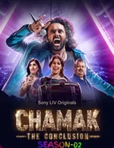 Chamak S2 2025 Hindi Full Web Series HD Chamak S2 2025 Hindi Full Web Series HD