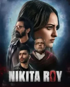 Nikita Roy 2025 Bollywood Full Movie HD Nikita Roy 2025 Bollywood Full Movie HD
