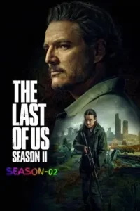 The Last of Us S02 2025 Hindi + English Web Series HD