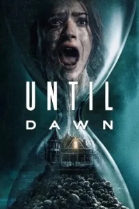 Until Dawn 2025 Hindi + English Hollywood Movie HD